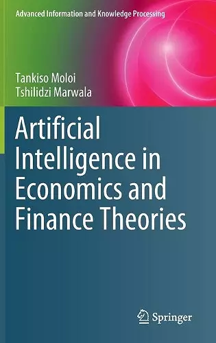 Artificial Intelligence in Economics and Finance Theories cover