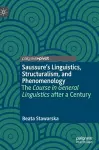 Saussure’s Linguistics, Structuralism, and Phenomenology cover