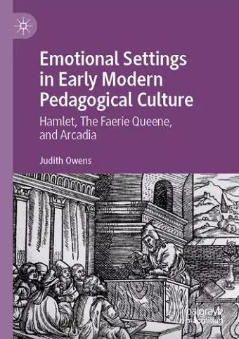 Emotional Settings in Early Modern Pedagogical Culture cover