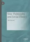 Stoic Philosophy and Social Theory cover