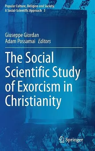 The Social Scientific Study of Exorcism in Christianity cover