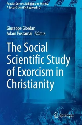 The Social Scientific Study of Exorcism in Christianity cover