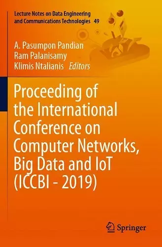 Proceeding of the International Conference on Computer Networks, Big Data and IoT (ICCBI - 2019) cover