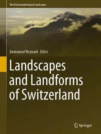 Landscapes and Landforms of Switzerland cover