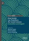 How Gender Can Transform the Social Sciences cover