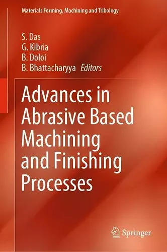 Advances in Abrasive Based Machining and Finishing Processes cover
