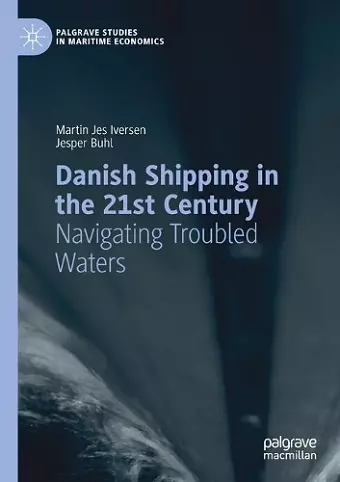 Danish Shipping in the 21st Century cover