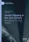 Danish Shipping in the 21st Century cover