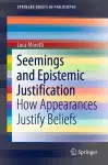 Seemings and Epistemic Justification cover
