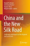 China and the New Silk Road cover