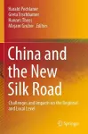 China and the New Silk Road cover