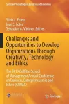 Challenges and Opportunities to Develop Organizations Through Creativity, Technology and Ethics cover