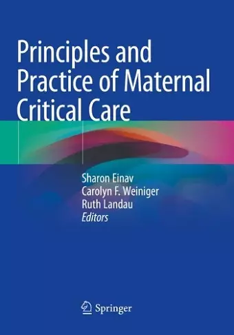 Principles and Practice of Maternal Critical Care cover