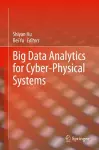 Big Data Analytics for Cyber-Physical Systems cover