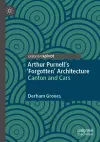 Arthur Purnell’s ‘Forgotten’ Architecture cover