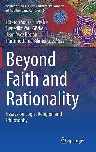 Beyond Faith and Rationality cover