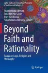 Beyond Faith and Rationality cover