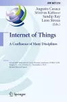 Internet of Things. A Confluence of Many Disciplines cover