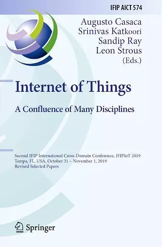 Internet of Things. A Confluence of Many Disciplines cover