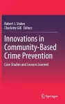 Innovations in Community-Based Crime Prevention cover