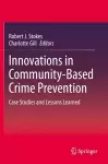Innovations in Community-Based Crime Prevention cover