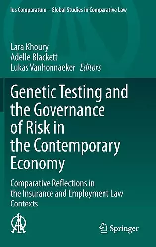 Genetic Testing and the Governance of Risk in the Contemporary Economy cover