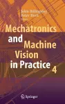 Mechatronics and Machine Vision in Practice 4 cover
