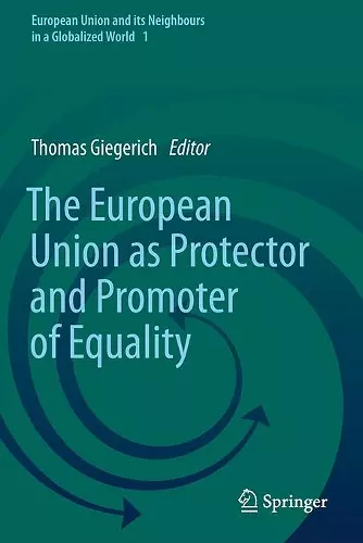 The European Union as Protector and Promoter of Equality cover