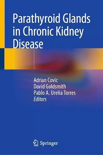 Parathyroid Glands in Chronic Kidney Disease cover