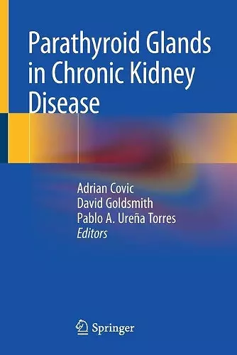 Parathyroid Glands in Chronic Kidney Disease cover