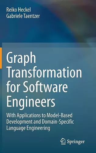 Graph Transformation for Software Engineers cover