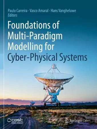 Foundations of Multi-Paradigm Modelling for Cyber-Physical Systems cover