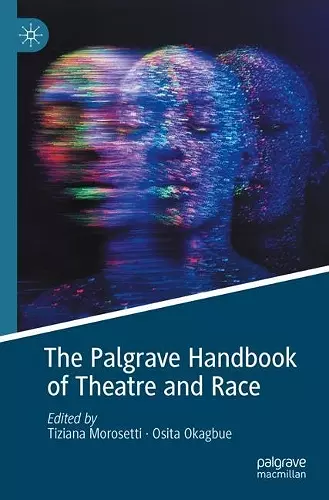 The Palgrave Handbook of Theatre and Race cover