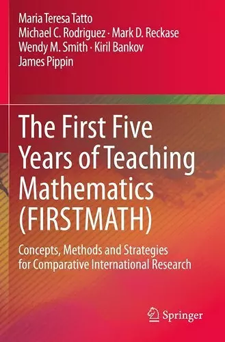 The First Five Years of Teaching Mathematics (FIRSTMATH) cover