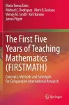 The First Five Years of Teaching Mathematics (FIRSTMATH) cover