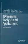 3D Imaging, Analysis and Applications cover