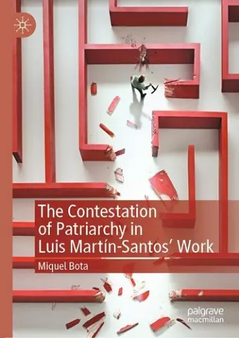 The Contestation of Patriarchy in Luis Martín-Santos' Work cover