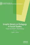 Graphic Novels as Pedagogy in Social Studies cover