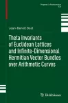 Theta Invariants of Euclidean Lattices and Infinite-Dimensional Hermitian Vector Bundles over Arithmetic Curves cover