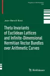 Theta Invariants of Euclidean Lattices and Infinite-Dimensional Hermitian Vector Bundles over Arithmetic Curves cover