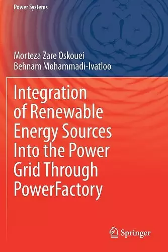 Integration of Renewable Energy Sources Into the Power Grid Through PowerFactory cover