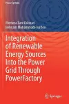 Integration of Renewable Energy Sources Into the Power Grid Through PowerFactory cover