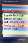 Quantile Regression for Cross-Sectional and Time Series Data cover