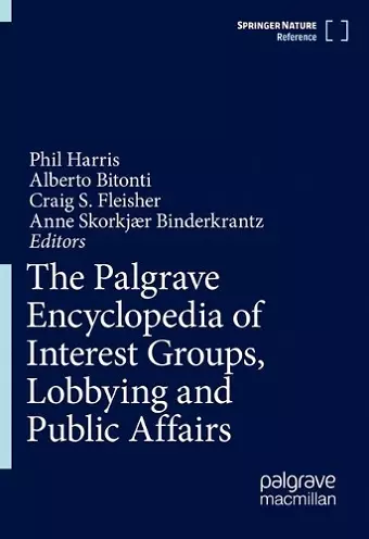 The Palgrave Encyclopedia of Interest Groups, Lobbying and Public Affairs cover