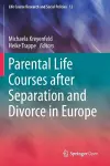 Parental Life Courses after Separation and Divorce in Europe cover