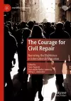The Courage for Civil Repair cover