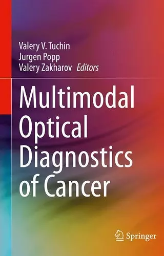 Multimodal Optical Diagnostics of Cancer cover