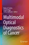 Multimodal Optical Diagnostics of Cancer cover