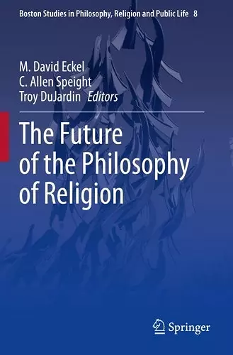 The Future of the Philosophy of Religion cover