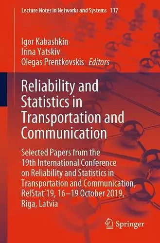 Reliability and Statistics in Transportation and Communication cover